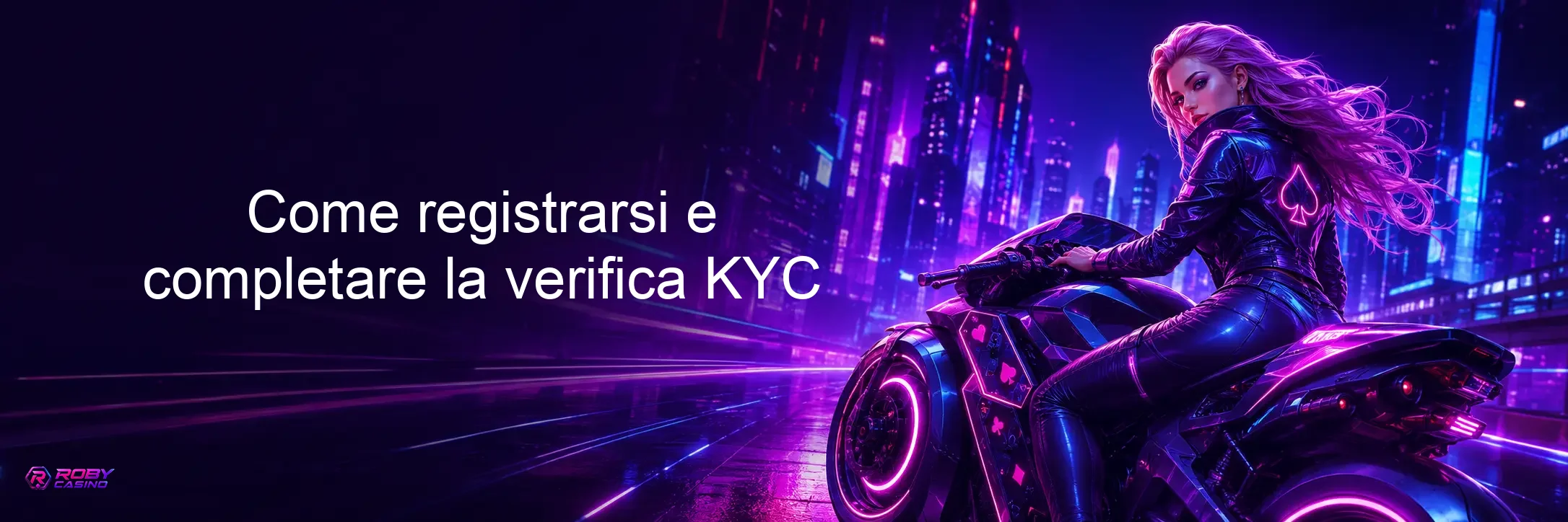 Come registrarsi e completare la verifica KYC